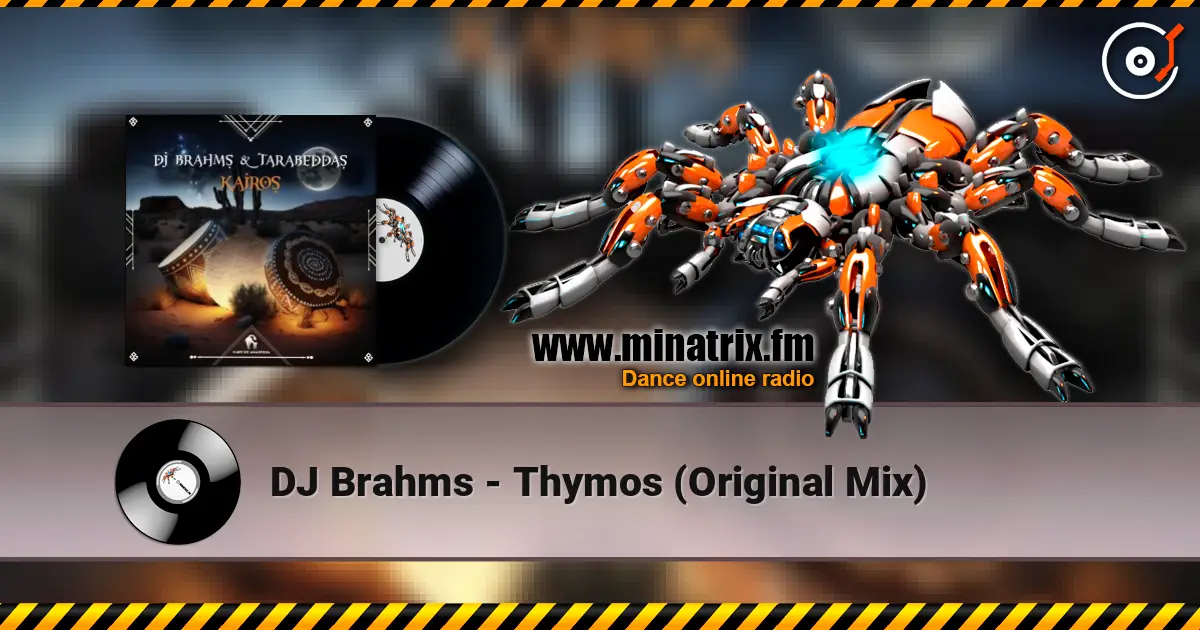 DJ Brahms - Thymos (Original Mix) online in hoher Qualität hören | Minatrix.FM