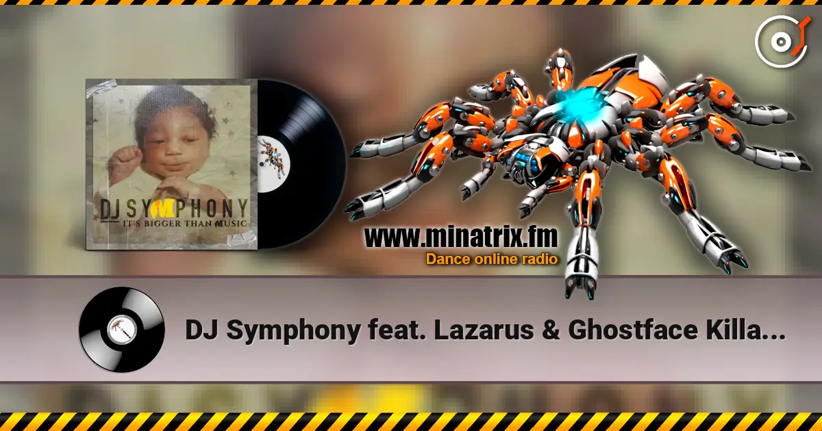 DJ Symphony feat. Lazarus & Ghostface Killah - Decapitation Chamber online in hoher Qualität hören | Minatrix.FM