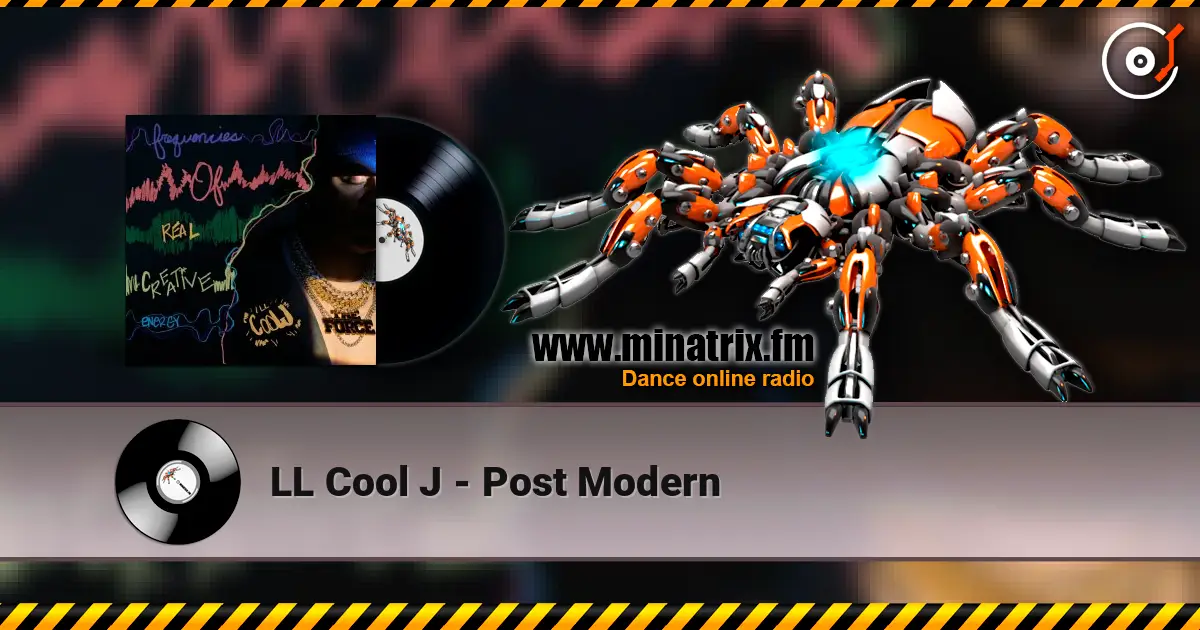 LL Cool J - Post Modern online in hoher Qualität hören | Minatrix.FM
