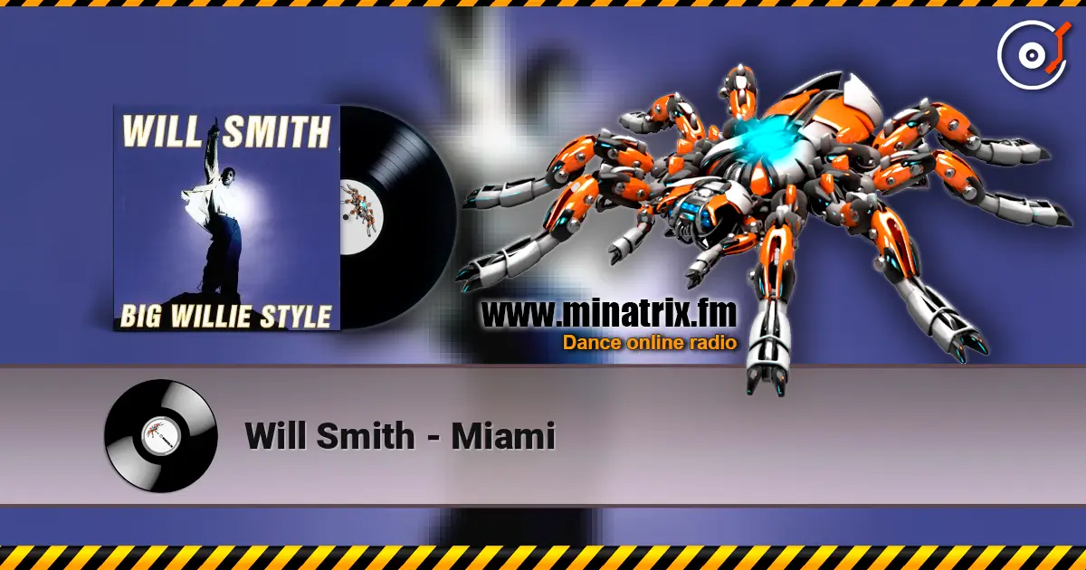 Will Smith - Miami online in hoher Qualität hören | Minatrix.FM