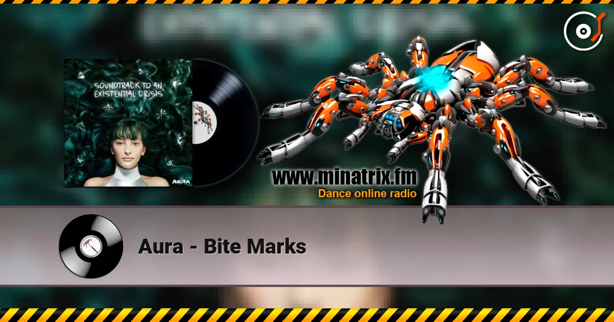 Aura - Bite Marks online in hoher Qualität hören | Minatrix.FM