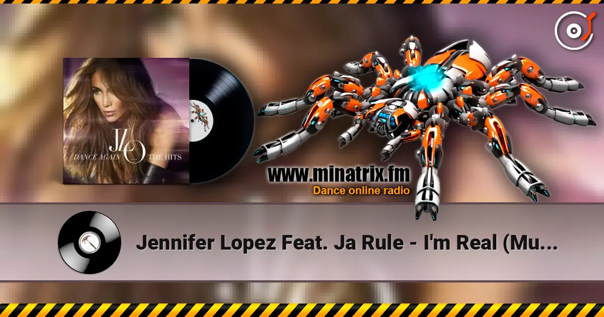Jennifer Lopez Feat. Ja Rule - I'm Real (Murder Remix) online in hoher Qualität hören | Minatrix.FM