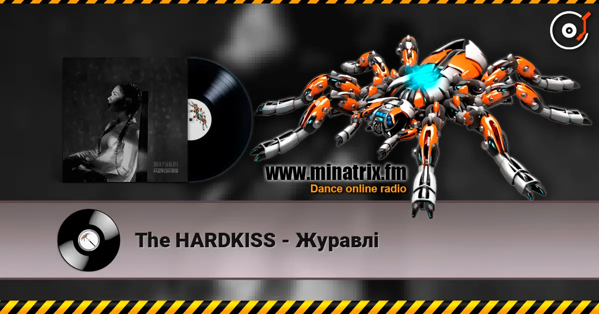 The HARDKISS - Журавлі online in hoher Qualität hören | Minatrix.FM
