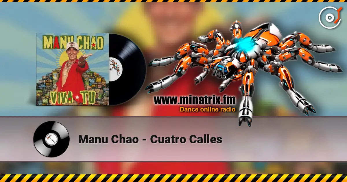 Manu Chao - Cuatro Calles online in hoher Qualität hören | Minatrix.FM