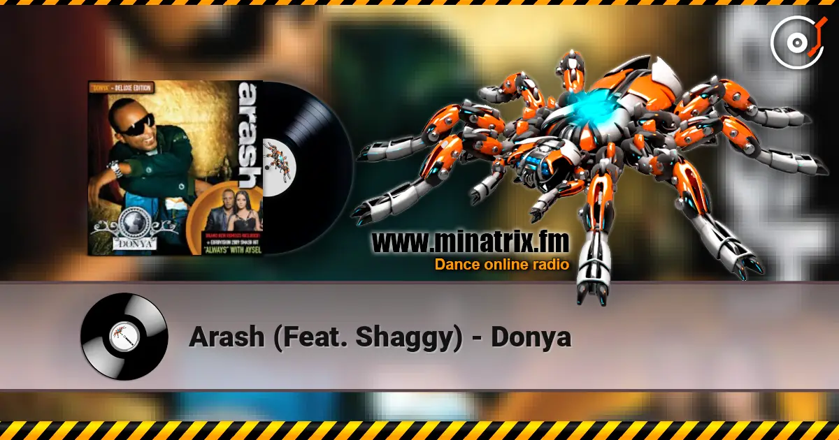 Arash  (Feat. Shaggy) - Donya online in hoher Qualität hören | Minatrix.FM
