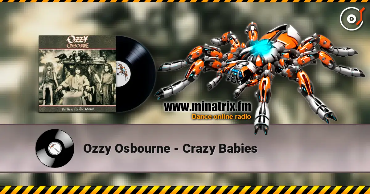 Ozzy Osbourne - Crazy Babies online in hoher Qualität hören | Minatrix.FM