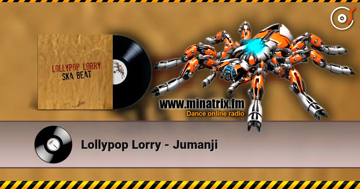 Lollypop Lorry - Jumanji online in hoher Qualität hören | Minatrix.FM