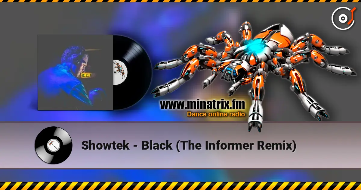 Showtek - Black (The Informer Remix) online in hoher Qualität hören | Minatrix.FM