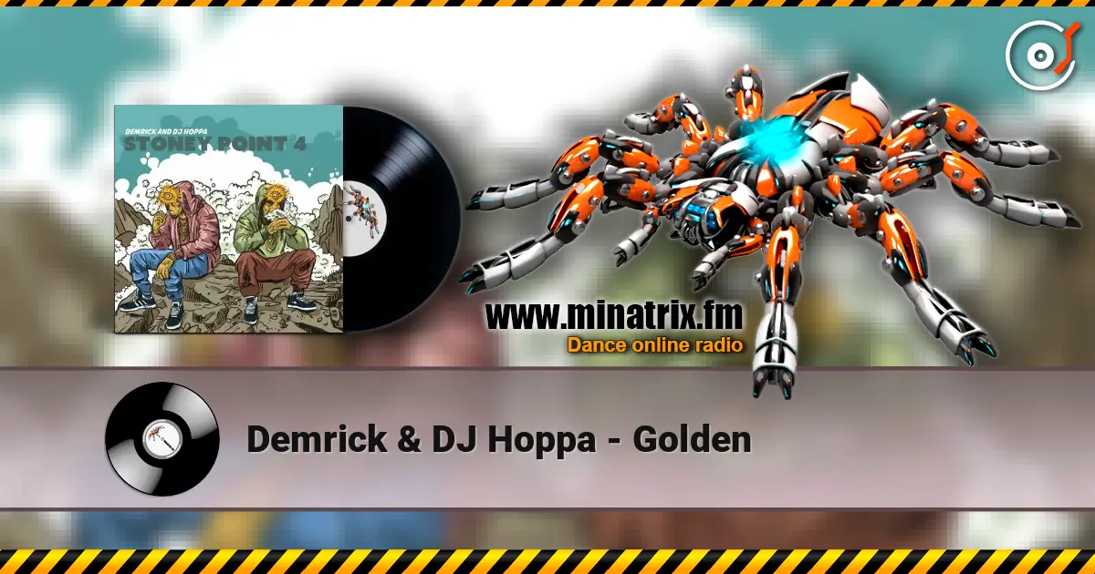 Demrick & DJ Hoppa - Golden online in hoher Qualität hören | Minatrix.FM