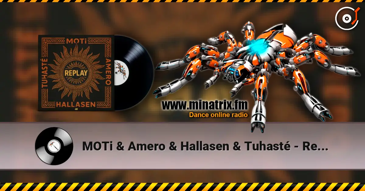 MOTi & Amero & Hallasen & Tuhasté - Replay online in hoher Qualität hören | Minatrix.FM