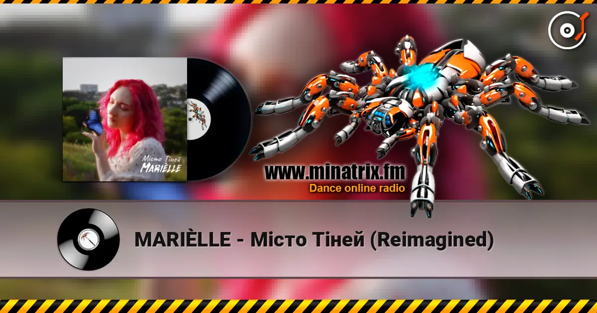 MARIÈLLE - Місто Тіней (Reimagined) online in hoher Qualität hören | Minatrix.FM