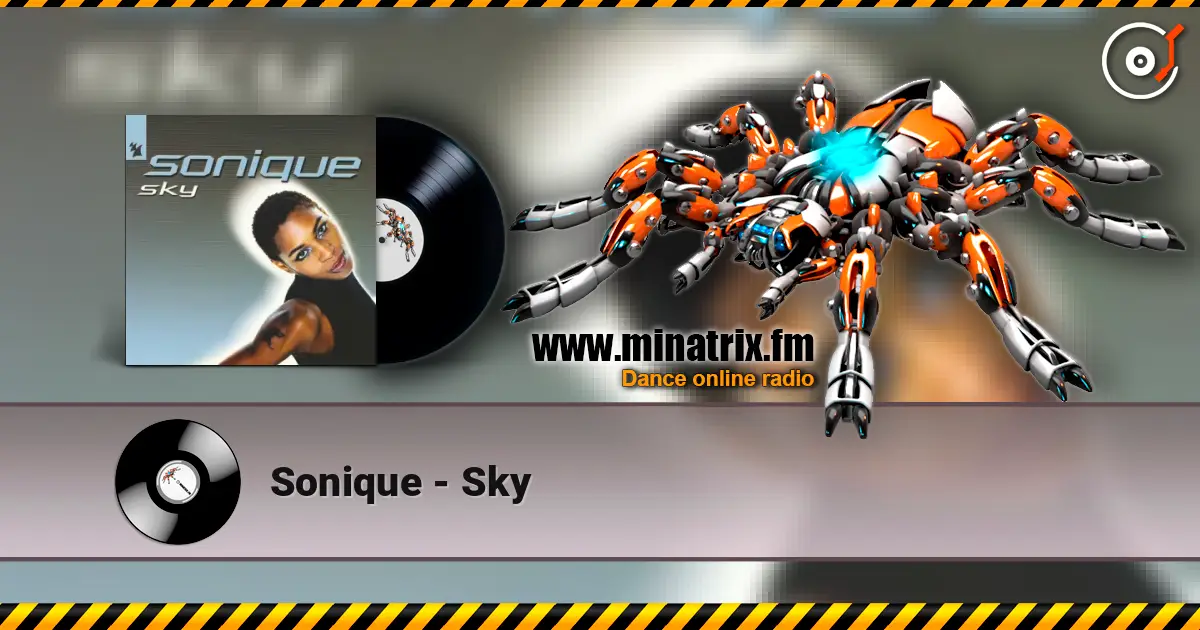 Sonique - Sky online in hoher Qualität hören | Minatrix.FM