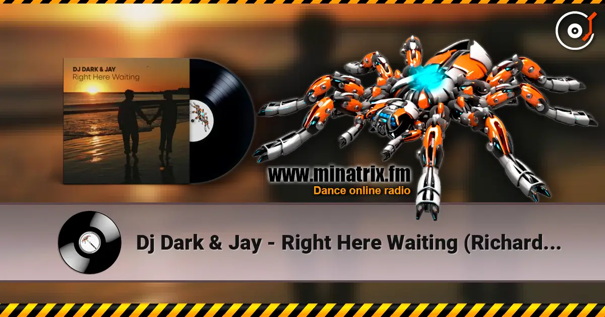 Dj Dark & Jay - Right Here Waiting (Richard Marx) online in hoher Qualität hören | Minatrix.FM