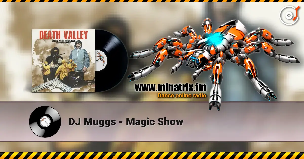 DJ Muggs - Magic Show online in hoher Qualität hören | Minatrix.FM