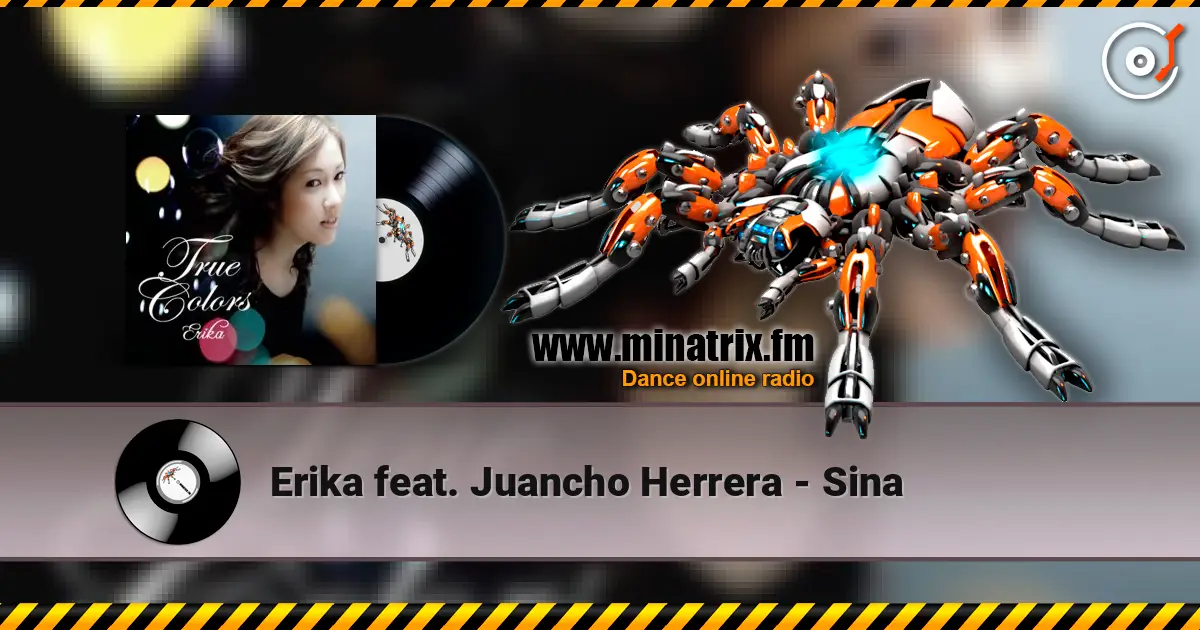 Erika feat. Juancho Herrera - Sina online in hoher Qualität hören | Minatrix.FM