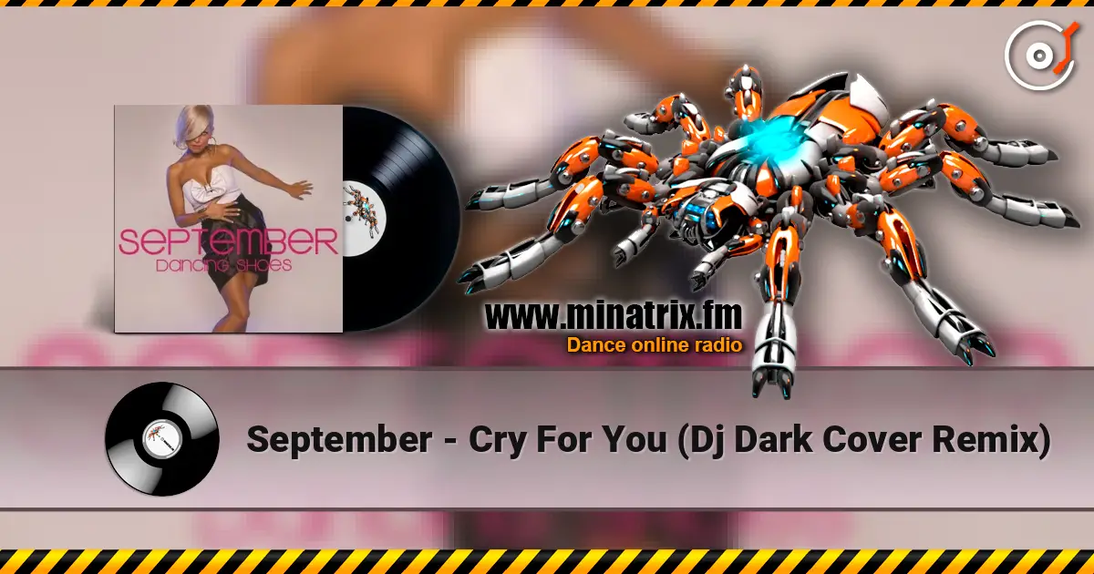 September - Cry For You (Dj Dark Cover Remix) online in hoher Qualität hören | Minatrix.FM