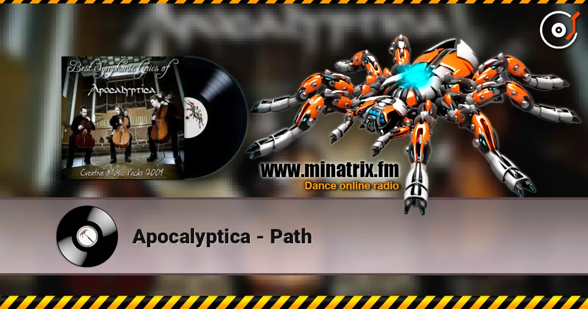 Apocalyptica - Path online in hoher Qualität hören | Minatrix.FM