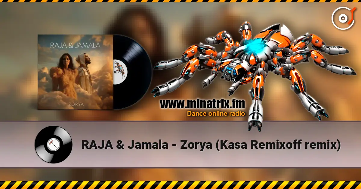 RAJA & Jamala - Zorya (Kasa Remixoff remix) online in hoher Qualität hören | Minatrix.FM