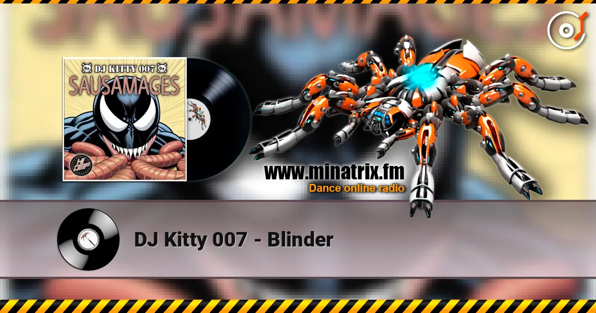 DJ Kitty 007 - Blinder online in hoher Qualität hören | Minatrix.FM