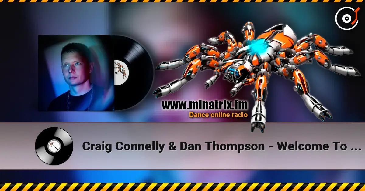 Craig Connelly & Dan Thompson - Welcome To Earth online in hoher Qualität hören | Minatrix.FM