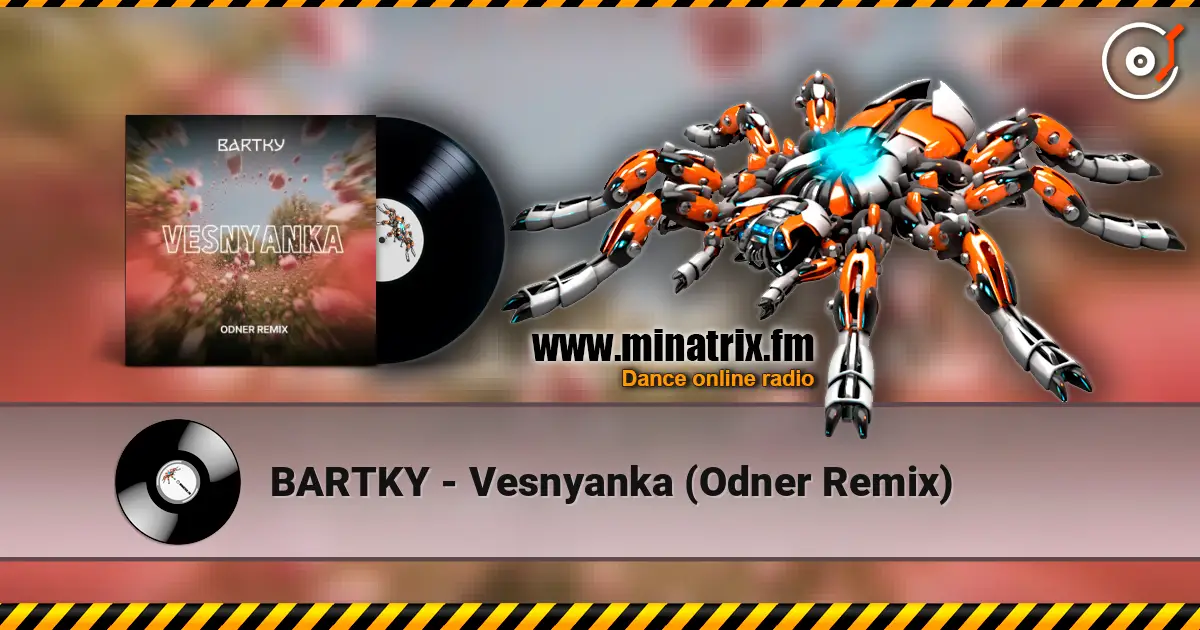 BARTKY - Vesnyanka (Odner Remix) online in hoher Qualität hören | Minatrix.FM
