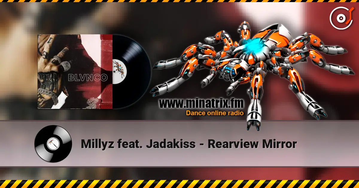 Millyz feat. Jadakiss - Rearview Mirror online in hoher Qualität hören | Minatrix.FM