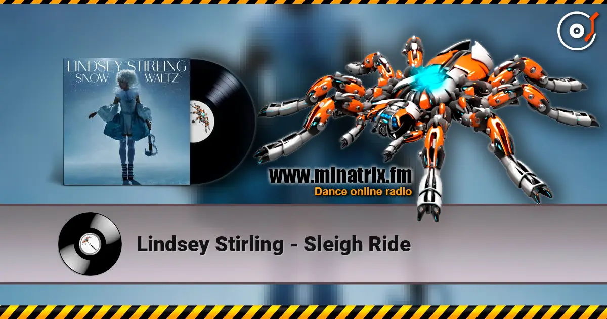 Lindsey Stirling - Sleigh Ride online in hoher Qualität hören | Minatrix.FM