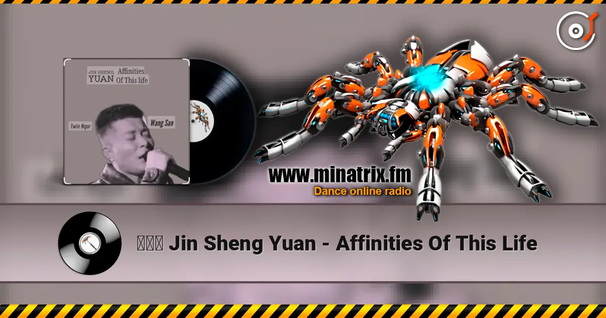 今生缘 Jin Sheng Yuan - Affinities Of This Life online in hoher Qualität hören | Minatrix.FM