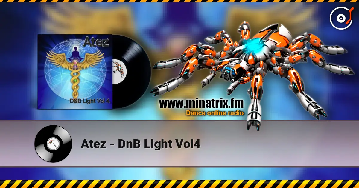 Atez - DnB Light Vol4 online in hoher Qualität hören | Minatrix.FM