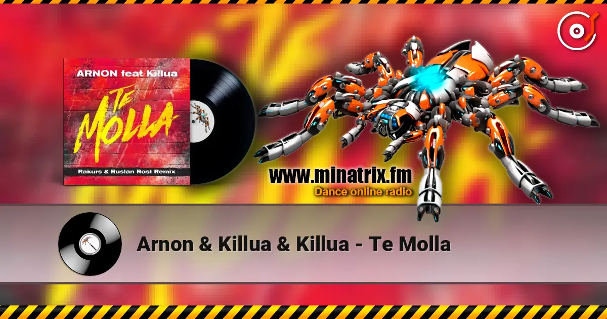 Arnon & Killua & Killua - Te Molla online in hoher Qualität hören | Minatrix.FM