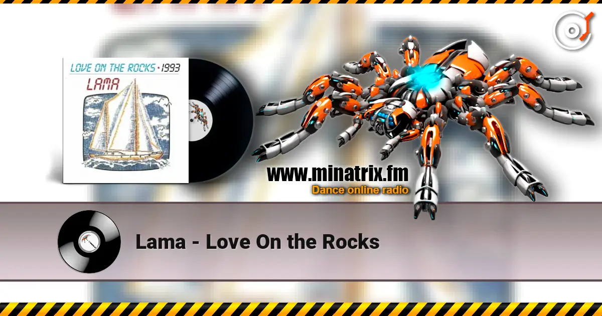 Lama - Love On the Rocks online in hoher Qualität hören | Minatrix.FM