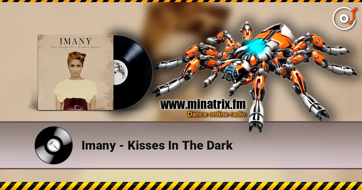 Imany - Kisses In The Dark online in hoher Qualität hören | Minatrix.FM