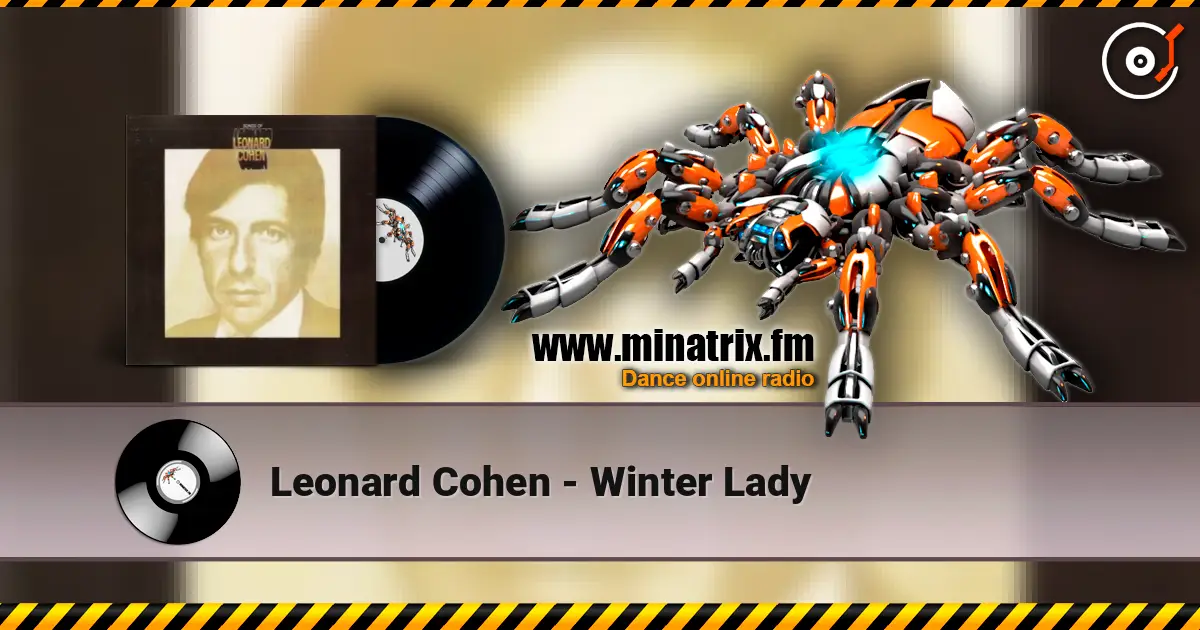 Leonard Cohen - Winter Lady online in hoher Qualität hören | Minatrix.FM