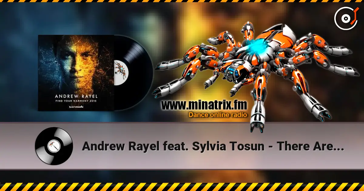 Andrew Rayel feat. Sylvia Tosun - There Are No Words online in hoher Qualität hören | Minatrix.FM