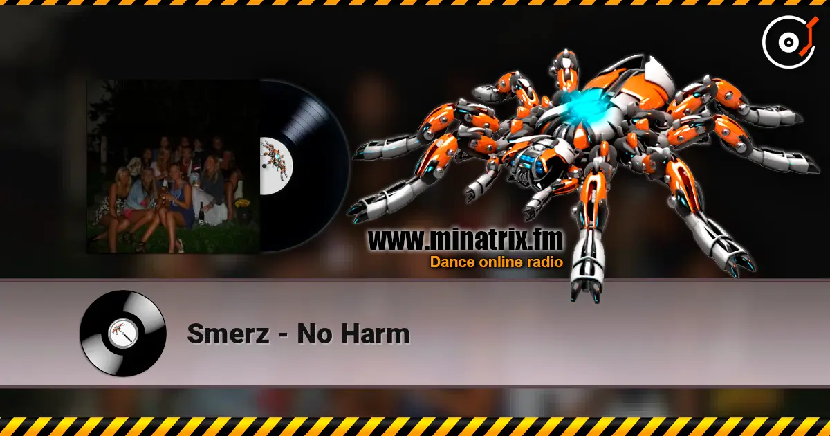 Smerz - No Harm online in hoher Qualität hören | Minatrix.FM