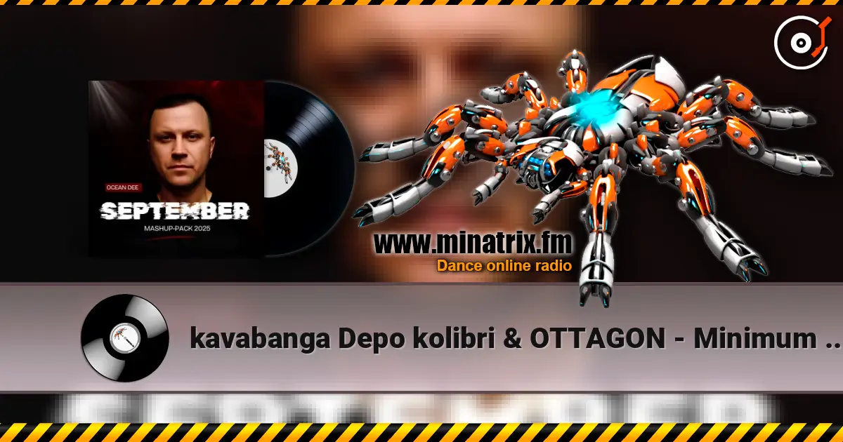 kavabanga Depo kolibri & OTTAGON - Minimum (Ocean Dee Edit) online in hoher Qualität hören | Minatrix.FM