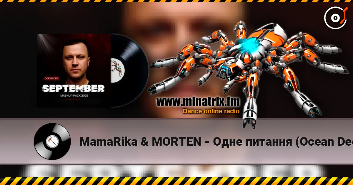 MamaRika & MORTEN - Одне питання (Ocean Dee Edit) online in hoher Qualität hören | Minatrix.FM