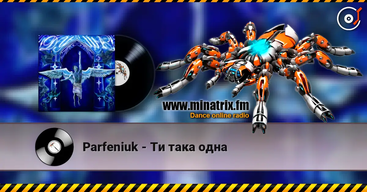 Parfeniuk - Ти така одна online in hoher Qualität hören | Minatrix.FM