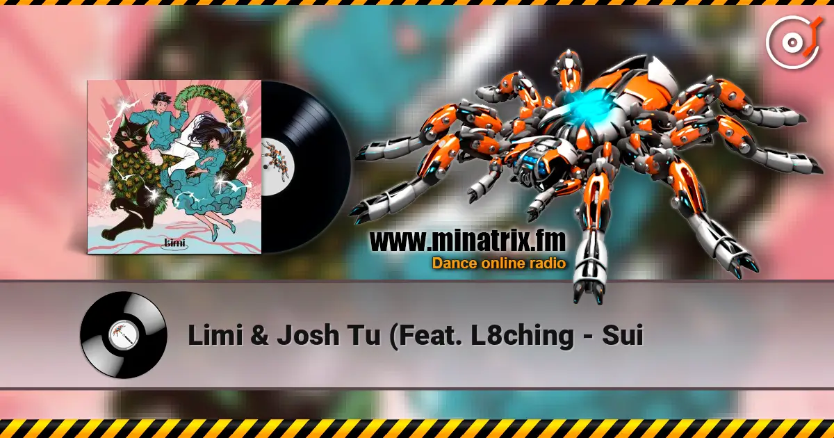 Limi & Josh Tu (Feat. L8ching - Sui online in hoher Qualität hören | Minatrix.FM