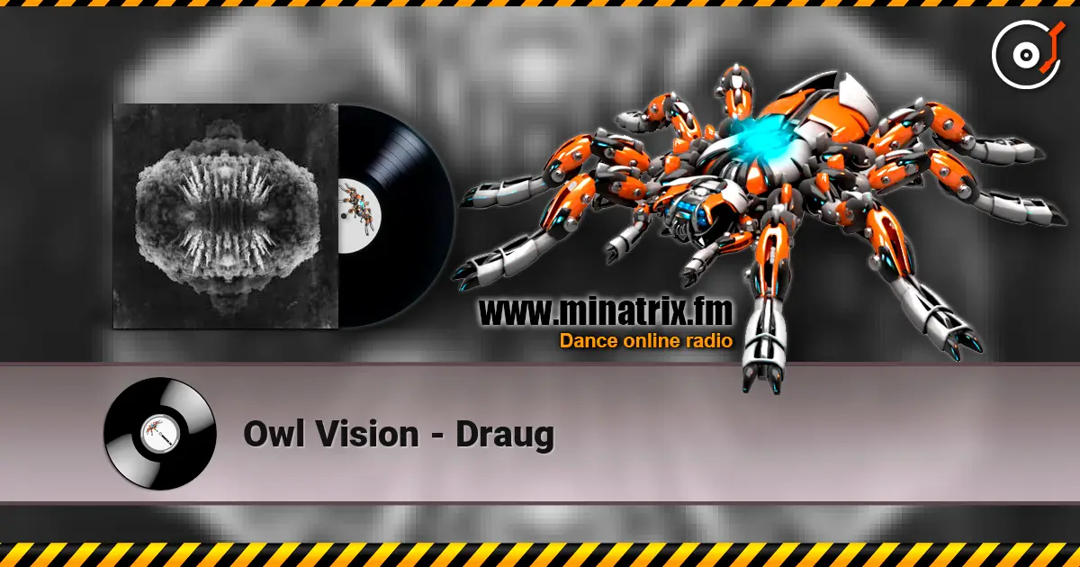 Owl Vision - Draug online in hoher Qualität hören | Minatrix.FM