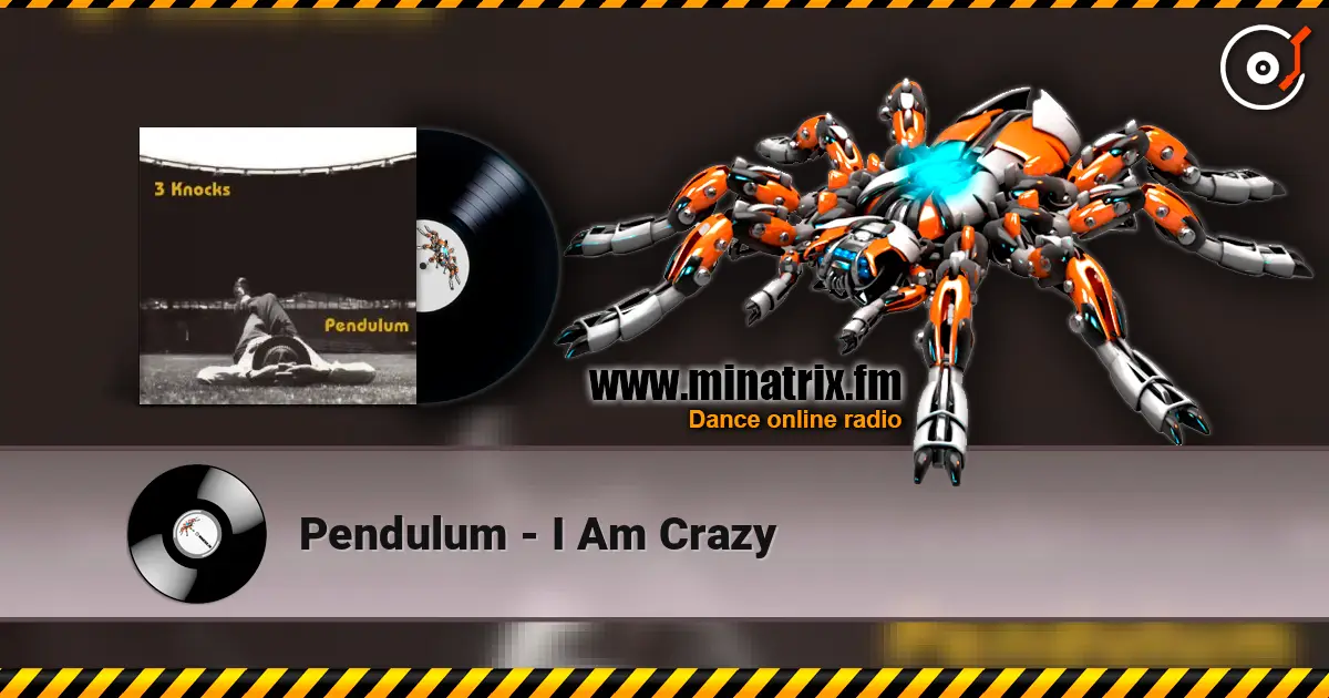 Pendulum - I Am Crazy online in hoher Qualität hören | Minatrix.FM