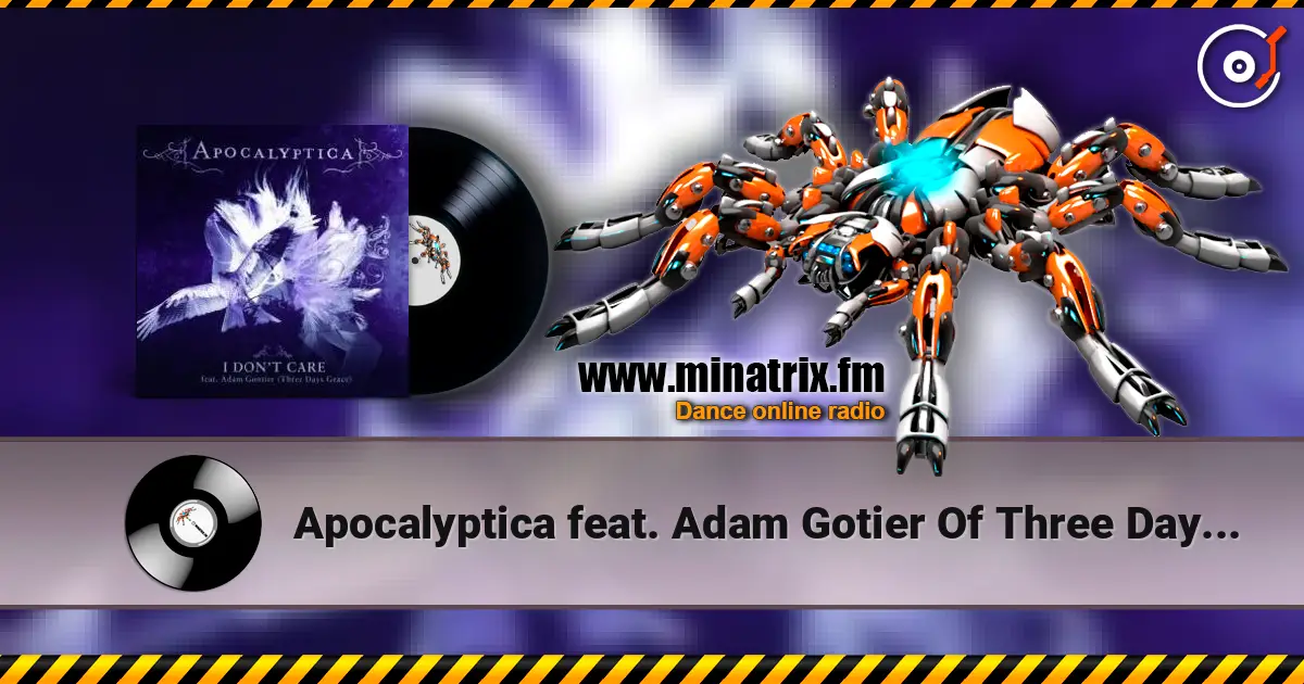 Apocalyptica feat. Adam Gotier Of Three Days Grace - I Don't Care online in hoher Qualität hören | Minatrix.FM