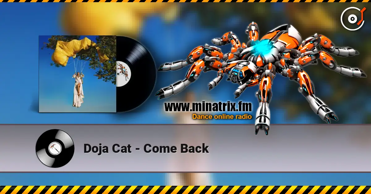 Doja Cat - Come Back online in hoher Qualität hören | Minatrix.FM
