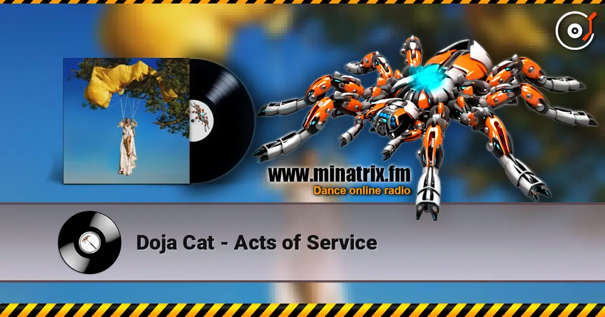 Doja Cat - Acts of Service online in hoher Qualität hören | Minatrix.FM