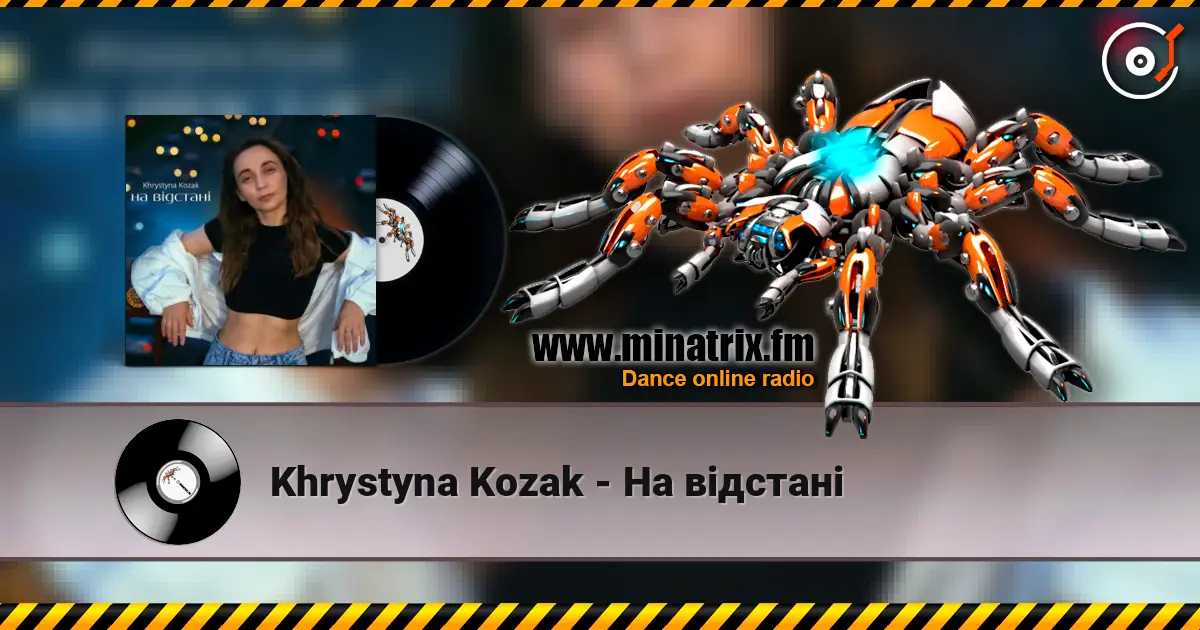 Khrystyna Kozak - На відстані online in hoher Qualität hören | Minatrix.FM