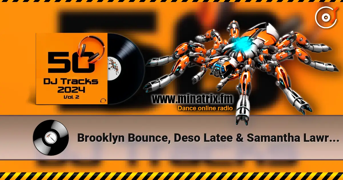 Brooklyn Bounce, Deso Latee & Samantha Lawrence - Love & Bass (Extended Mix) online in hoher Qualität hören | Minatrix.FM