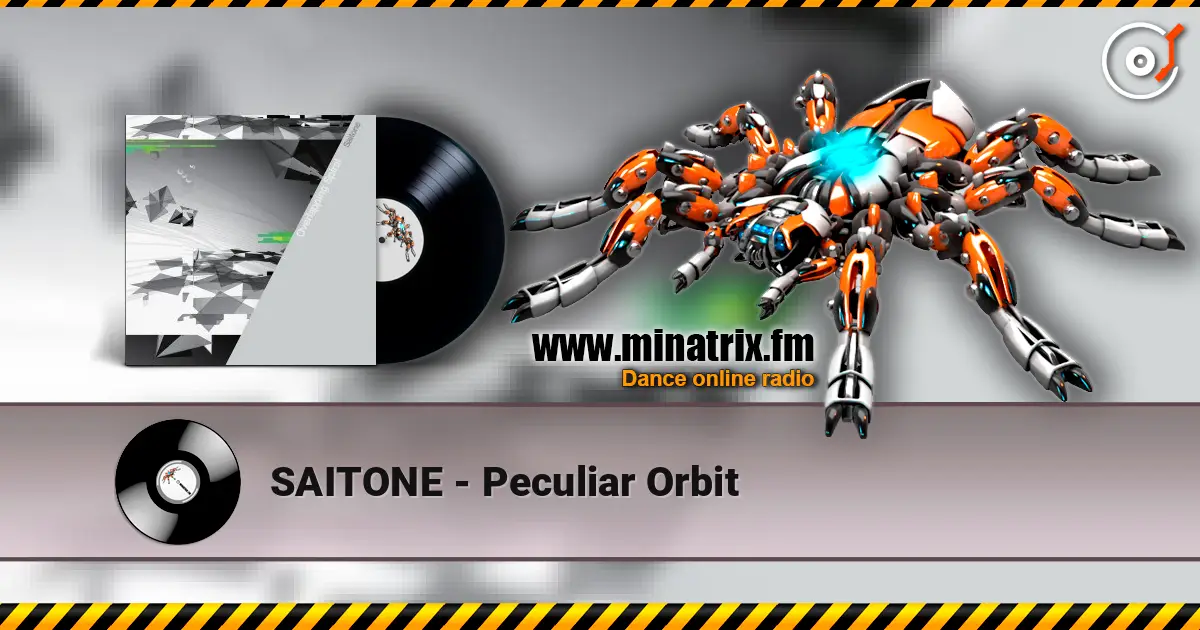 SAITONE - Peculiar Orbit online in hoher Qualität hören | Minatrix.FM