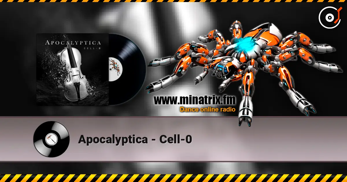 Apocalyptica - Cell-0 online in hoher Qualität hören | Minatrix.FM