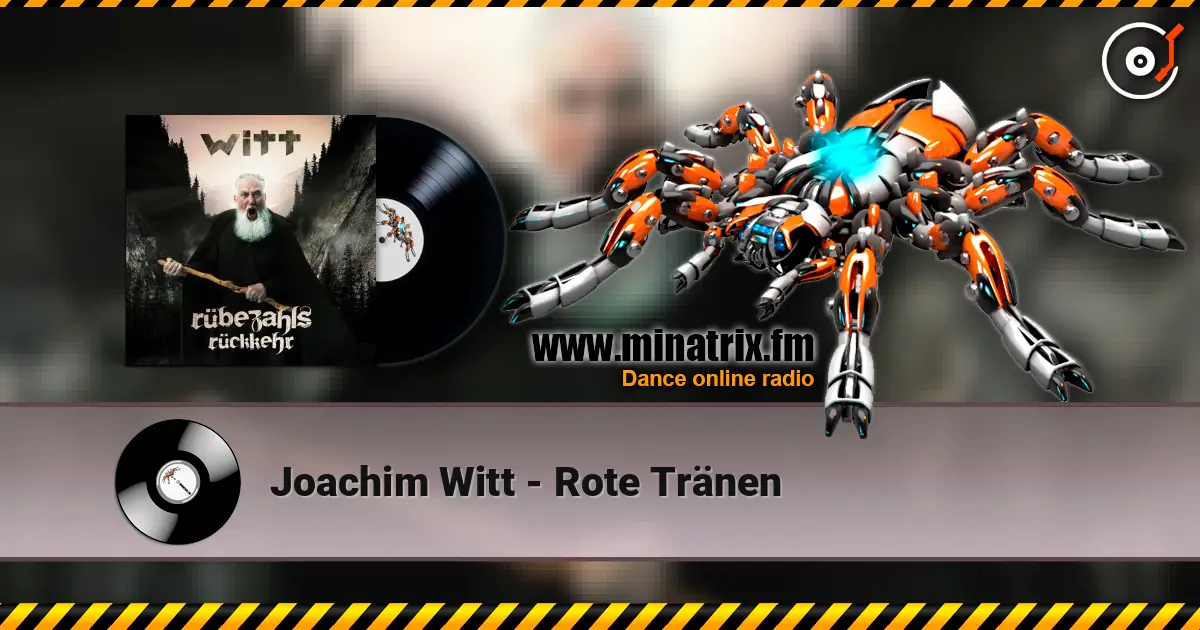 Joachim Witt - Rote Tränen online in hoher Qualität hören | Minatrix.FM