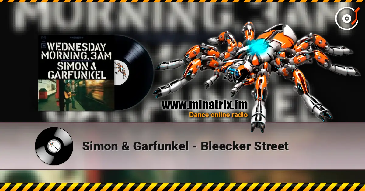 Simon & Garfunkel - Bleecker Street online in hoher Qualität hören | Minatrix.FM